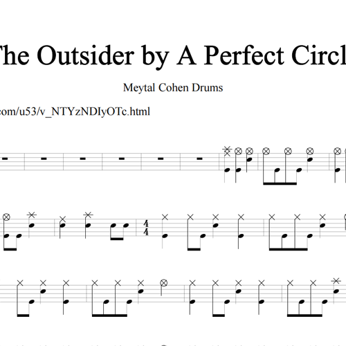 鼓谱*Meytal Cohen Drums_The Outsider by A Perfect Circle.asp